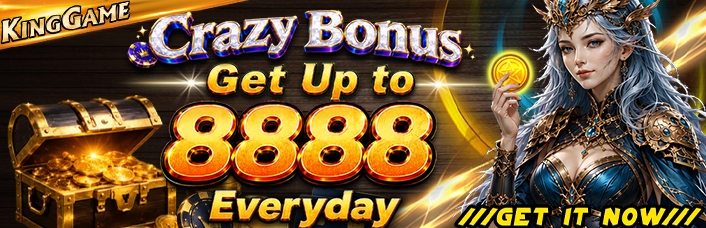 Crazy Bonus Get Up to 8888 Everyday